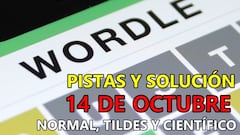 Wordle en español, científico y tildes para el reto de hoy 14 de octubre: pistas y solución